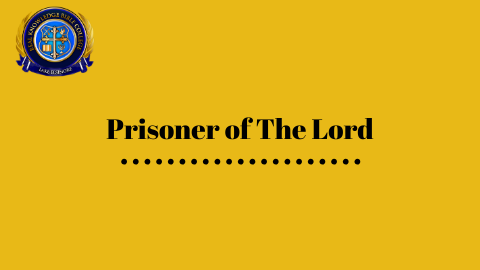 Prisoner Of The Lord