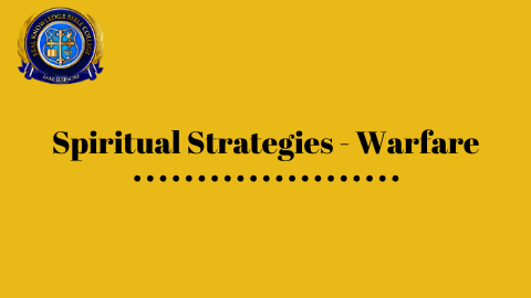 Spiritual Strategies of Warfare